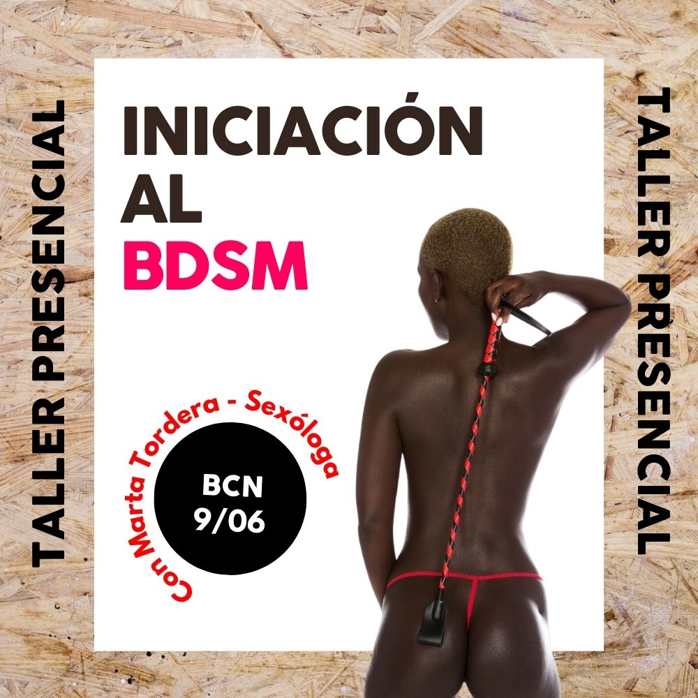 Taller de Iniciación al BDSM  | BCN [09/06]